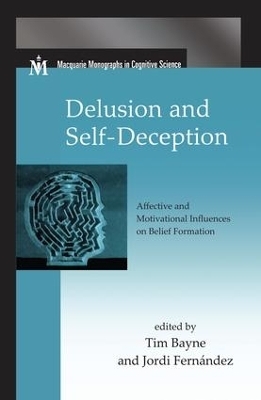 Delusion and Self-Deception - 