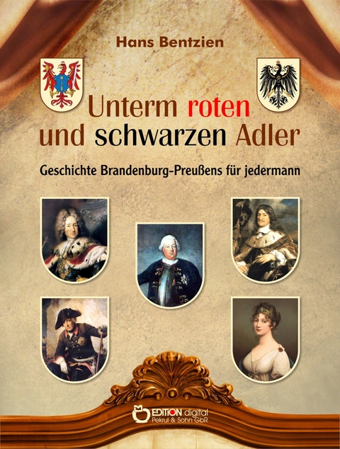 Unterm roten und schwarzen Adler - Hans Bentzien