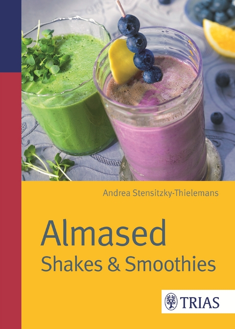 Almased - Andrea Stensitzky-Thielemans