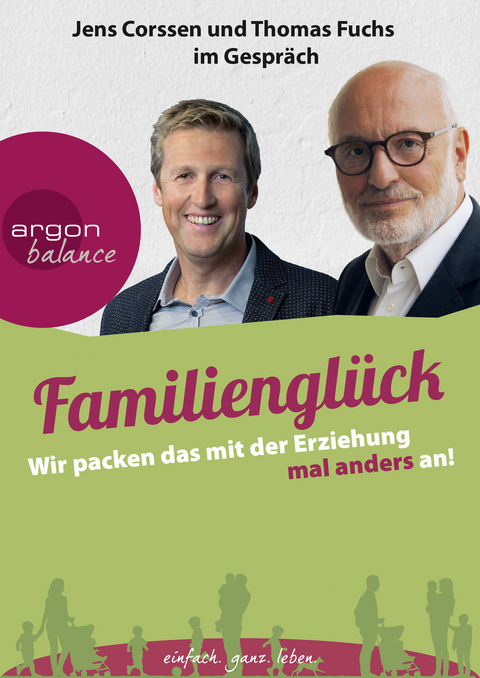 Familiengl&uuml;ck - Jens Corssen, Thomas Fuchs