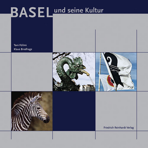 Basel und seine Kultur - Toni F&ouml;llmi
