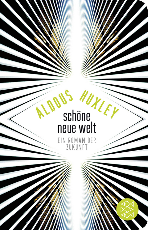 Sch&ouml;ne Neue Welt - Aldous Huxley