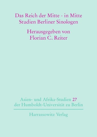 Das Reich der Mitte - in Mitte