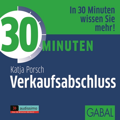 30 Minuten Verkaufsabschluss - Katja Porsch