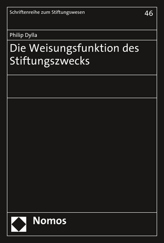 Die Weisungsfunktion des Stiftungszwecks