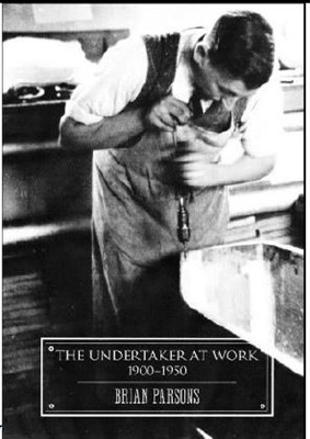 The Undertaker at Work - Brian Parsons