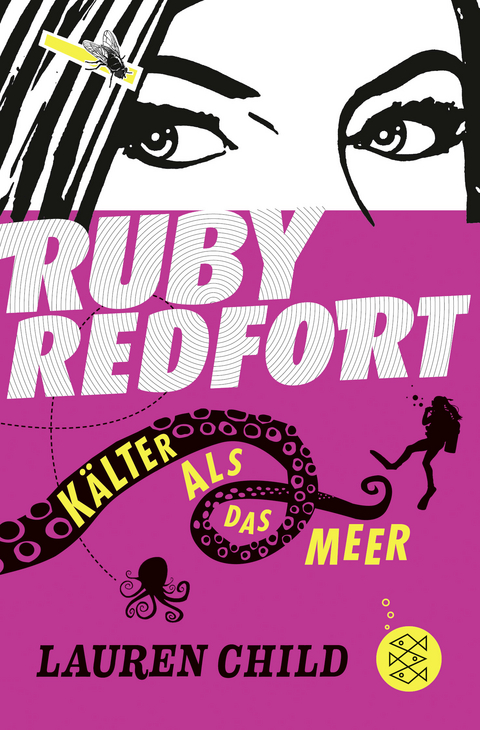Ruby Redfort &ndash; K&auml;lter als das Meer - Lauren Child