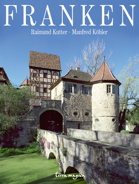 Franken - Raimund Kutter, Manfred K&ouml;hler