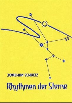Rhythmen der Sterne - Joachim Schultz
