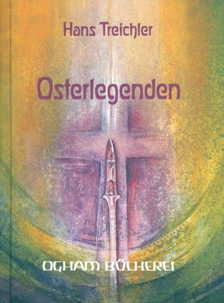 Osterlegenden - Hans Treichler