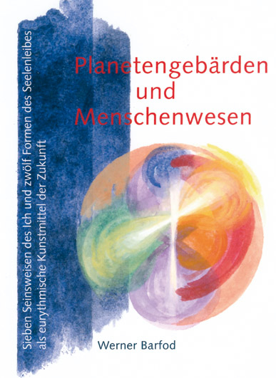 Planetengeb&auml;rden und Menschenwesen - Werner Barfod