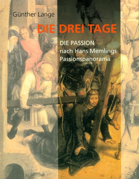 Die drei Tage - G&uuml;nther Lange