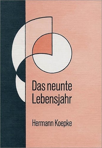 Das neunte Lebensjahr - Hermann Koepke