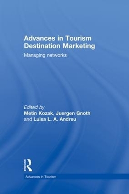 Advances in Tourism Destination Marketing - 