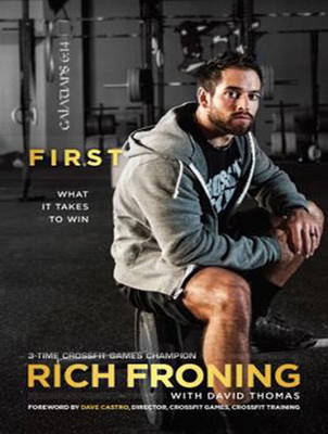 First - Rich Froning, David Thomas