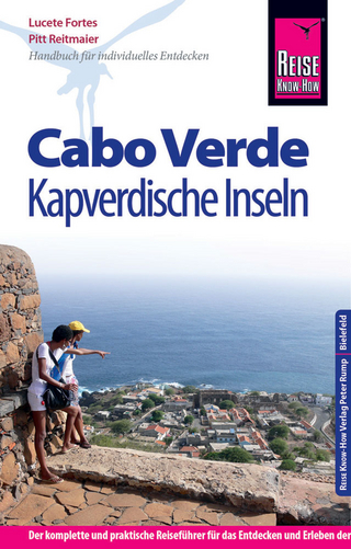 Reise Know-How Cabo Verde – Kapverdische Inseln