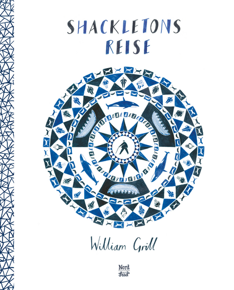 Shackletons Reise - William Grill