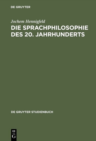Die Sprachphilosophie des 20. Jahrhunderts