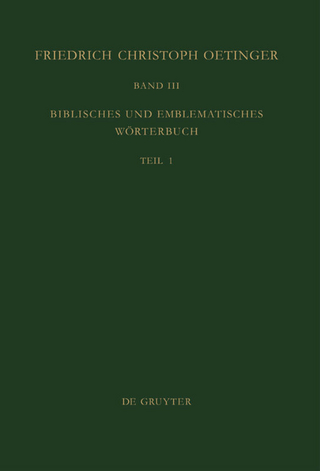 Friedrich Christoph Oetinger / Biblisches und emblematisches Wörterbuch