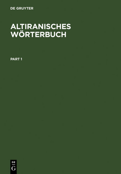 Altiranisches W&ouml;rterbuch - 