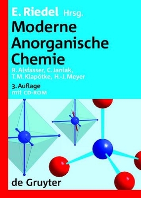 Moderne Anorganische Chemie - Christoph Janiak, Thomas Klap&ouml;tke, Hans-J&uuml;rgen Meyer, Ralf Alsfasser