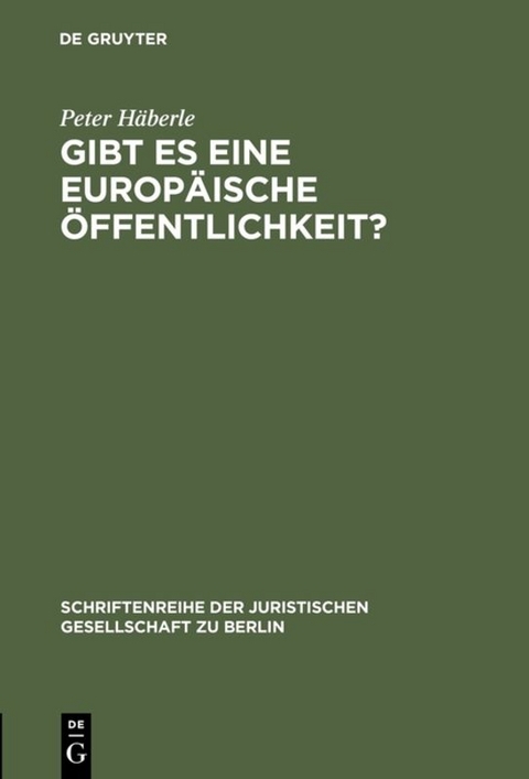 Gibt es eine europ&auml;ische &Ouml;ffentlichkeit? - Peter H&auml;berle