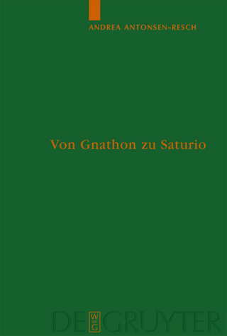 Von Gnathon zu Saturio