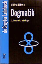 Dogmatik - Wilfried H&auml;rle
