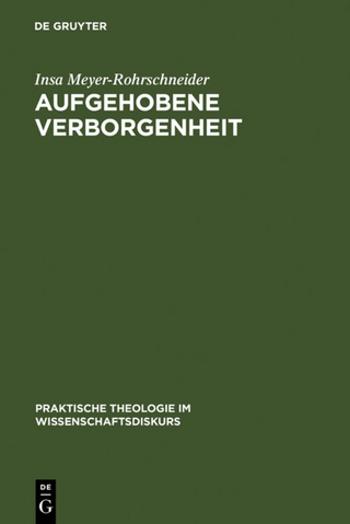Aufgehobene Verborgenheit