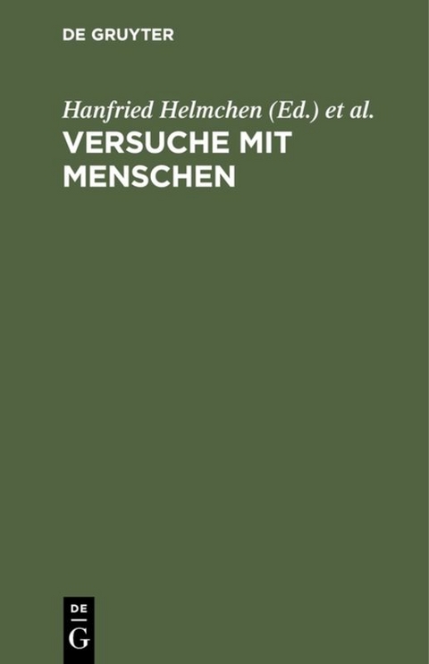Versuche mit Menschen - 