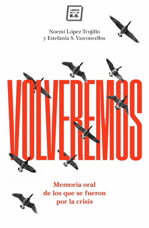 Volveremos - Noem&iacute; L&oacute;pez Trujillo, Estefan&iacute;a S.Vasconcellos