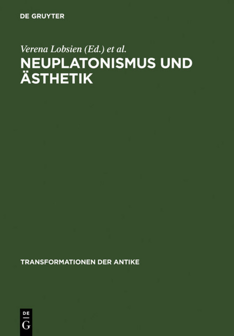 Neuplatonismus und &Auml;sthetik - 
