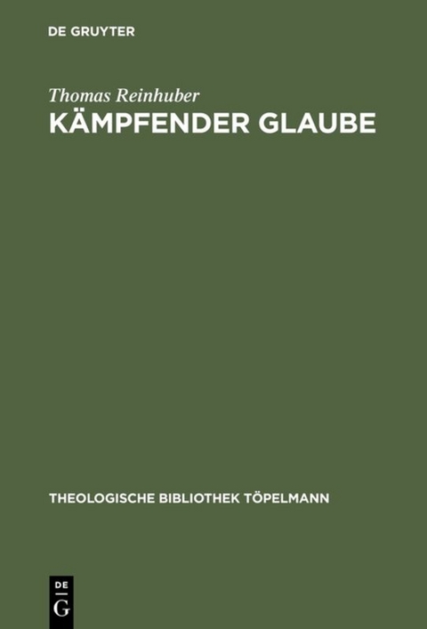 K&auml;mpfender Glaube - Thomas Reinhuber
