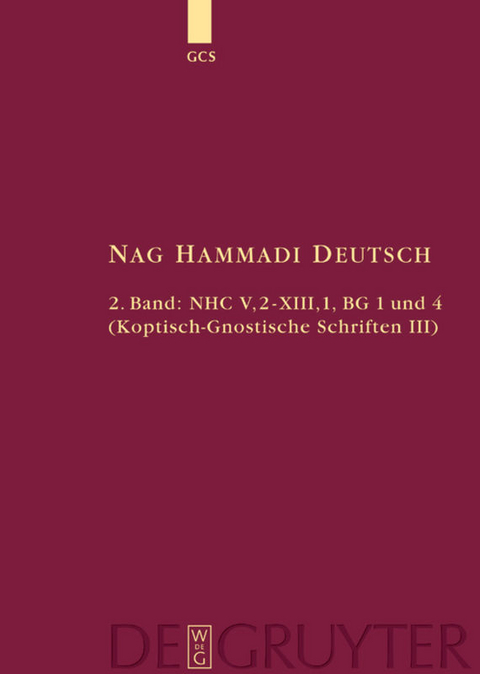 Nag Hammadi Deutsch / NHC V,2-XIII,1, BG 1 und 4 - 