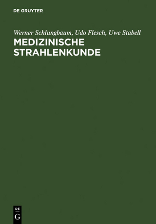Medizinische Strahlenkunde