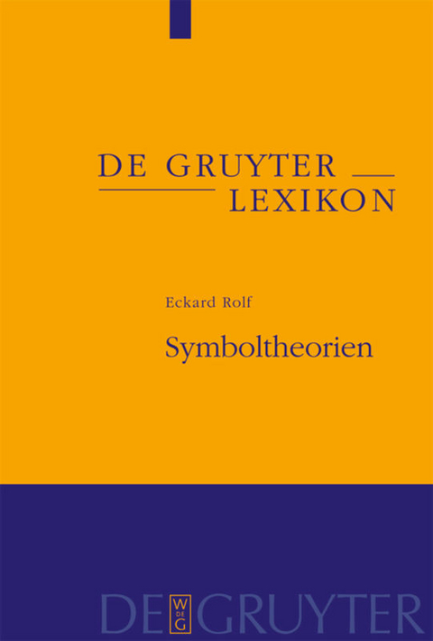 Symboltheorien - Eckard Rolf