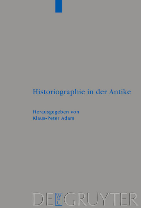 Historiographie in der Antike - 