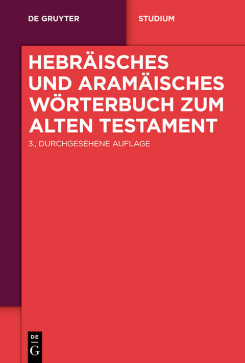 Hebr&auml;isches und aram&auml;isches W&ouml;rterbuch zum Alten Testament - 