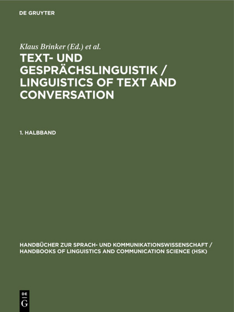 Text- und Gespr&auml;chslinguistik 1. Halbband