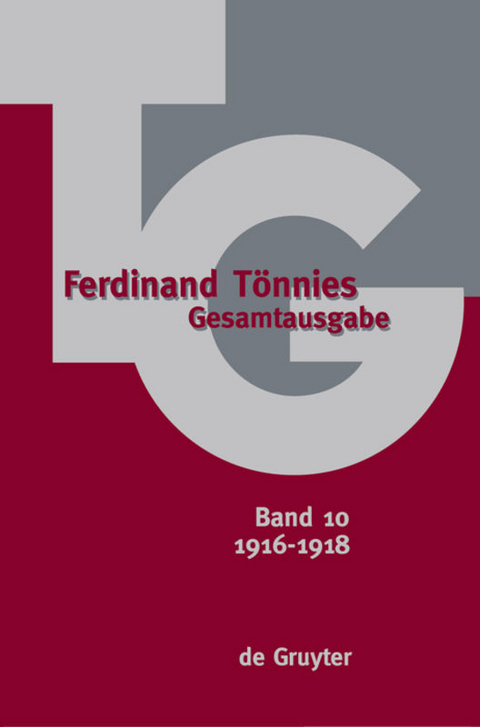Ferdinand Tönnies: Gesamtausgabe (TG) / 1916–1918 - 