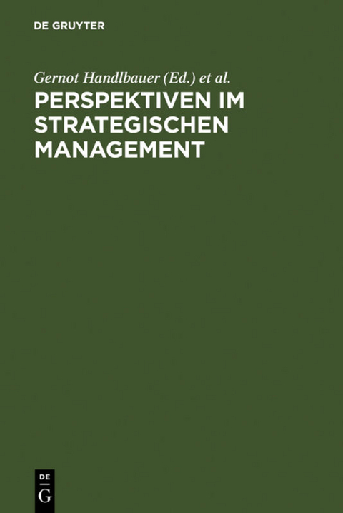 Perspektiven im Strategischen Management - 