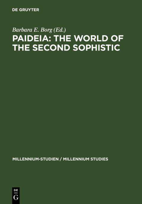 Paideia: The World of the Second Sophistic - 