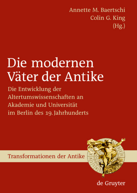 Die modernen V&auml;ter der Antike - 