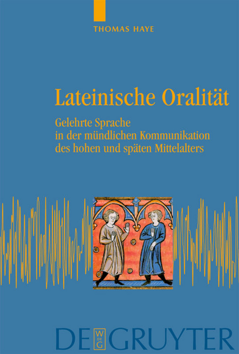 Lateinische Oralit&auml;t - Thomas Haye