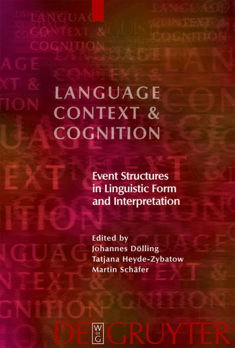 Event Structures in Linguistic Form and Interpretation - 