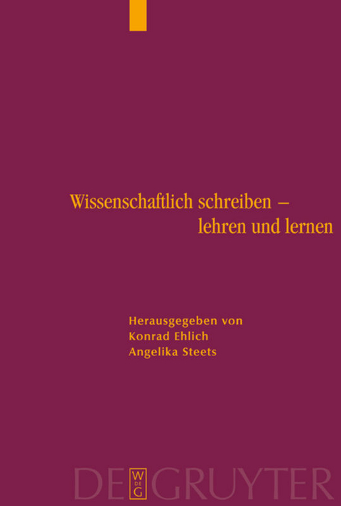Wissenschaftlich schreiben - lehren und lernen - 
