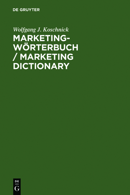 Marketing-W&ouml;rterbuch / Marketing Dictionary - Wolfgang J. Koschnick