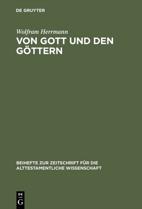 Von Gott und den G&ouml;ttern - Wolfram Herrmann