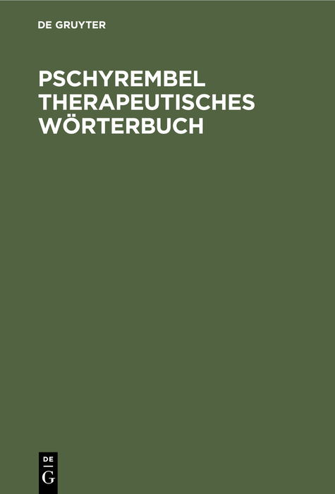 Pschyrembel Therapeutisches W&ouml;rterbuch