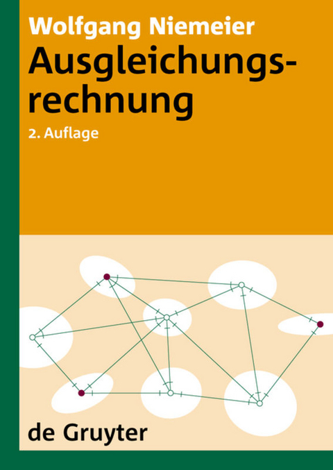 Ausgleichungsrechnung - Wolfgang Niemeier